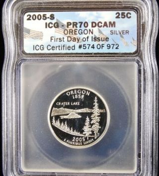 2005 S Silver Oregon State Quarter Icg Pr70 Dcam Number 574 0f 972