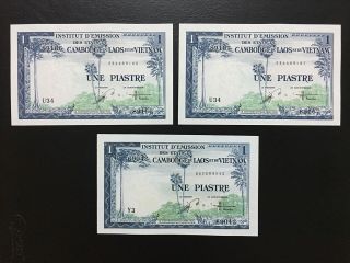 French Indo - China 1 Piastre 1954 Pick 105 - 3 Unc Notes