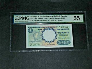 Pmg Grade 55 About Unc,  Malaya & British Borneo /british Admin 1 Dollar 1959