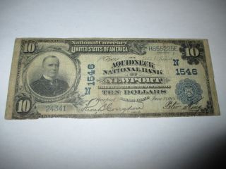 $10 1902 Newport Rhode Island Ri National Currency Bank Note Bill Ch.  1546