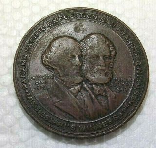 1915 - Mississippi Pavilion - Panama Pacific Exposition Medal - So Called Dollar