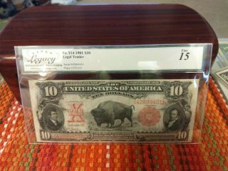 1901 Fr.  114 $10 Buffalo.  Legacy Grade 15 F 3