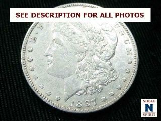 Noblespirit Better Date 1897 - O Morgan Silver Dollar Choice Xf/au