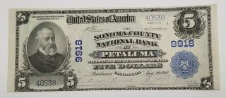 1910 Five Dollar $5.  00 Sonoma County California National Bank Note Petaluma Unc