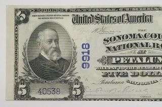 1910 Five Dollar $5.  00 Sonoma County California National Bank Note Petaluma UNC 2