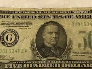 1934 Chicago $500 FIVE HUNDRED DOLLAR BILL Discontinued In 1969 5