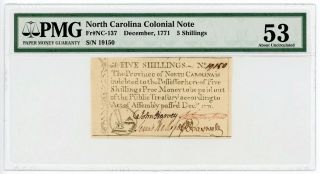 (nc - 137) December,  1771 5 Shillings North Carolina Colonial Currency - Pmg Au 53