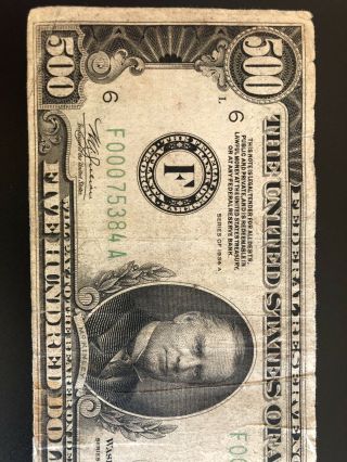 $500 FIVE HUNDRED DOLLAR BILL - Series 1934A - Federal Reserve Note - Atlanta,  GA 4