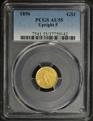 1856 Gold Dollar Type 3 Upright 5 Pcgs Au - 55 - 181158