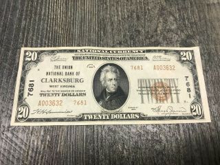 1929 The Union National Bank Of Clarksburg Wv Twenty Dollar Bill $20