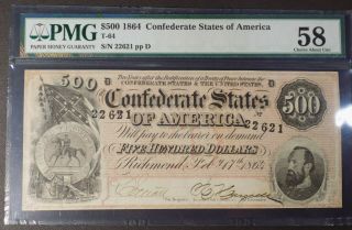 1864 Confederate States Of America $500 Banknote Pmg Choice Au 58