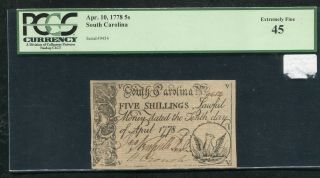Sc - 147 April 10,  1778 5s Five Shillings South Carolina Colonial Note Pcgs Ef - 45