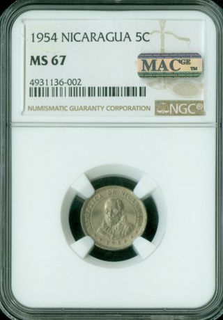 1954 Nicaragua 5 Cents Ngc Mac Ms - 67 Pq Solo Finest Grade Spotless