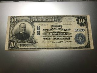 Roswell,  Mexico 1902 National Bank Note.  Charter 5220.  (space Aliens)