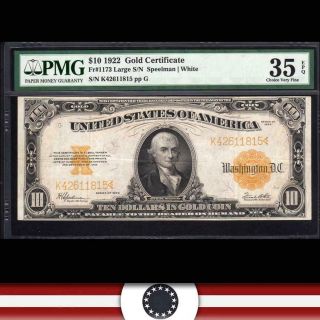 1922 $10 Gold Certificate Pmg 35 Epq Fr 1173 K42611815