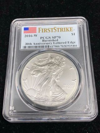 2016 W American Silver Eagle 30th Anniversary Lettered Edge Sp70 First Strike