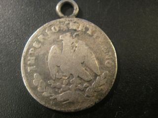 1866 M Mexico.  900 Silver 10 Cents W/loop.  Empire Of Maximillian.  Charm.  Pendant