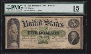 Fr3 1861 $5 Demand Note Lowest Known S/n 84 Pmg 15 Choice Fine