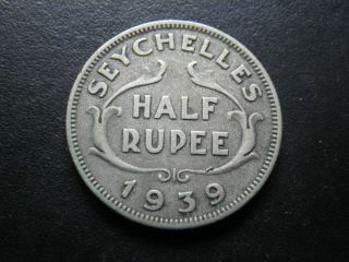 Seychelles 1939 Half Rupee (gfine)
