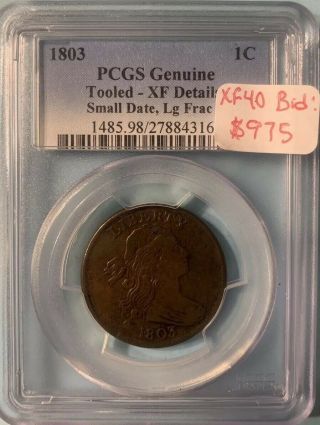 1803 1c Draped Bust Large Cent Pcgs Xf Sm.  Date Lg.  Frc.  Looks