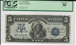 1899 $5 Five Dollar Silver Certificate - Pcgs 30 Very Fine Fr 278