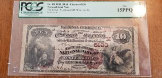 Pcgs 15 Waterloo,  Iowa Leavitt & Johnson 1882 National Bank Note.  Charter 5120