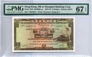 Hong Kong 5 Dollars 1975 P 181 F Gem Unc Pmg 67 Epq High