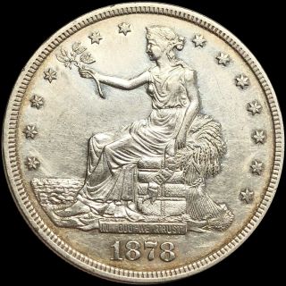 1878 - S Silver Trade Dollar Closely Uncirculated Highly Collectible San Fran Coin