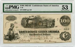 1862 - 63 Pmg Au53 Csa T - 40 $100 With Interest Paid Stamps
