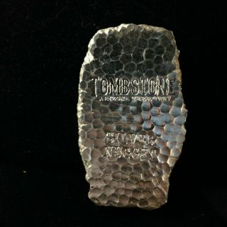 . 999 Fine Silver 5 Oz Tombstone Arizona Territory Nugget Made By Scottsdale