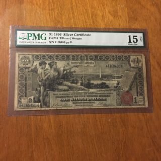1896 $1 Silver Certificate Education Note Pmg 15 Net