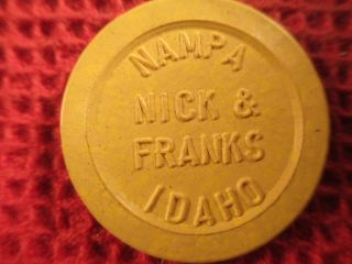 Nampa,  Idaho Old Clay Or Plastic Trade Token - Yellow