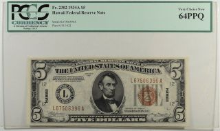 1934 - A $5 Hawaii Federal Reserve Note Fr - 2302 Pcgs Very Choice 64ppq