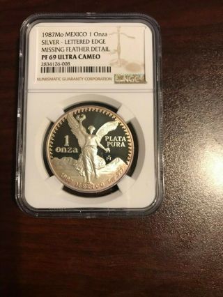 1987 Libertad Proof Silver Mexico Onza Ngc Pf - 69 Missing Tail Feather - Toning