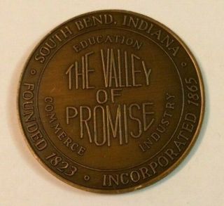 1692 - City Of South Bend,  Indiana Centennial 1865 - 1965 The Valley Of Promise