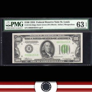 1934 $100 St Louis Federal Reserve Note Frn Pmg 63 Epq Fr 2152 - H H00384834a