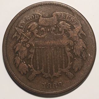 1888 2 Cent Piece In Good/very With Strong Details For