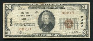 1929 $20 The First National Bank Of Laredo,  Tx National Currency Ch.  2486