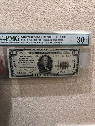 1929 $100 San Francisco California Ca National T2 13044 Bank Of America