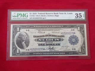 Fr - 732 1918 Series $1 St Louis Federal Reserve Bank Note Pmg 35 Epq Choice Vf