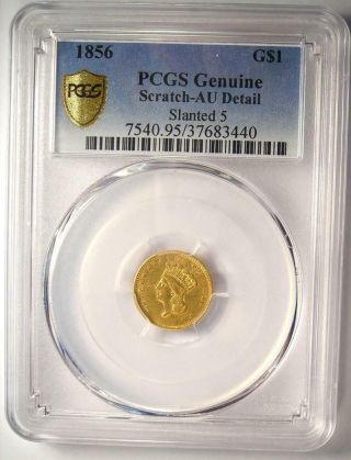 1856 Indian Gold Dollar Coin G$1 - Certified PCGS AU Details (Scratched) 2