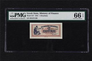 1941 Greek State Ministry Of Finance 1 Drachma Pick 317 Pmg 66 Epq Gem Unc