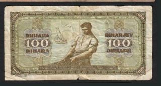 100 Dinara From Yugoslavia 1946