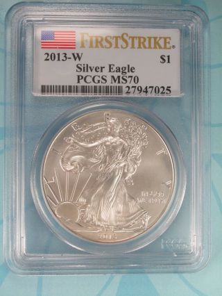 2013 - W Burnished American Silver Eagle Pcgs Ms70 First Strike Label