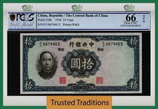 Tt Pk 218b 1936 China Republic Bank Of China 10 Yuan " Sun Yat - Sen " Pcgs 66 Opq