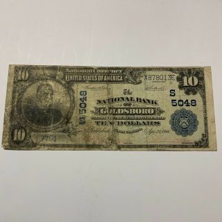 1916 $10 National Currency National Bank Of Goldsboro North Carolina
