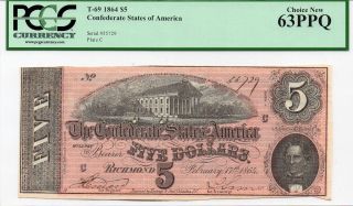 1864 $5 Pcgs Confederate Paper Note Choice 63 Ppq Civil War Csa T - 69 Plate C