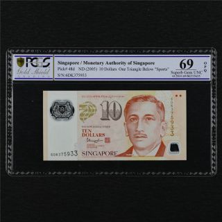 2005 Singapore Monetary Authority Of 10 Dollars Pick 48d Pcgs 69 Epq Gem Unc