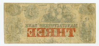 1862 $3 The Manufacturers ' Bank of Macon,  GEORGIA Note - CIVIL WAR Era 2