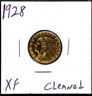 1928 G$2.  5 Indian Head Gold Quarter Eagle With Xf Detail Cleaned